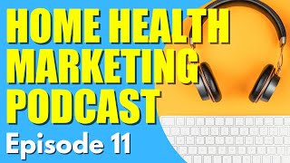 HHSA Podcast | Home Care Marketing Consult