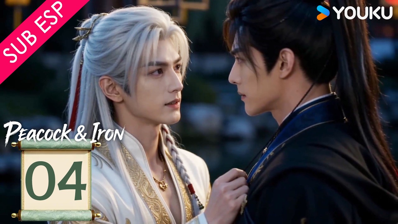 【Serie BL】Pavo Real & Hierro EP04 | De la desconfianza al latido de una tregua eterna 💘| YOUKU