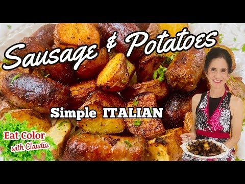 Roasted Italian Sausage and Potatoes @eatcolor