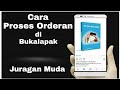 7. Cara Memproses Orderan di Bukalapak dan Tokopedia 087733147556 7. Cara Memproses Orderan di Bukalapak dan Tokopedia 087733147556