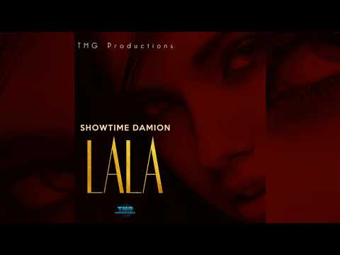 Showtime Damion - La La (Raw) [Official Audio] March 2018