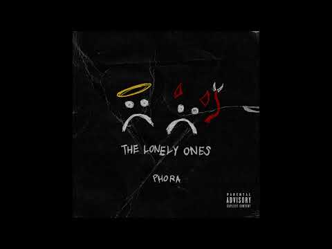 Phora - "The Lonely Ones" OFFICIAL VERSION