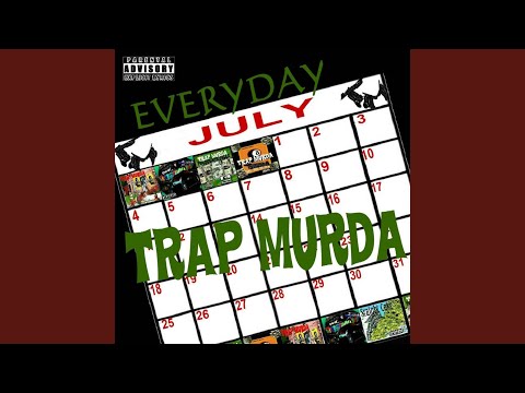 Everyday Trap Murda-instrumental Hook (feat. Famous Banks & Sick Cents)