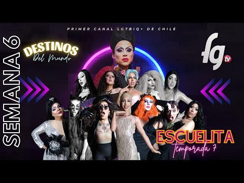 SHOW ESCUELITA DESTINOS DEL MUNDO /SEMANA 6/ TEMP 07 - CANAL FARANDULA GAY
