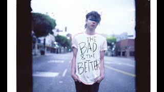 The Ready Set  The Bad & The Better Full Album