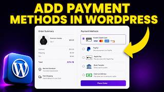 How to Add Payment Methods in WordPress (Step-by-Step)