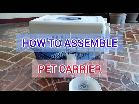 How To Assemble Pet Carrier