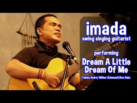 Dream A Little Dream Of Me - imada the swing singing guitarist