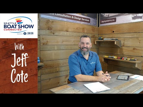 The Seattle Boat Show "Connected" Starts January 28, 2021 and Jeff Cote Is Presenting "Almost Live"