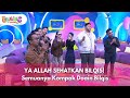 FULL YA ALLAH SEHATKAN BILQIS Semuanya Kompak Doain Bilqis BROWNIS 19 12 25
