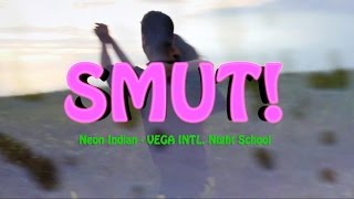 Neon Indian - Smut!  (Fan-made Music Video)
