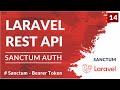 Sanctum - Bearer Token  | Laravel REST API Tutorial | Part 14 - AngelJay Academy Sanctum - Bearer Token  | Laravel REST API Tutorial | Part 14