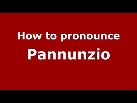 How to pronounce Pannunzio (Italian/Italy) - PronounceNames.com