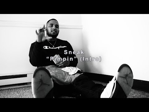 Sneak - Pimpin (Intro) (Official Music Video) | Shot By @ShaqGrier
