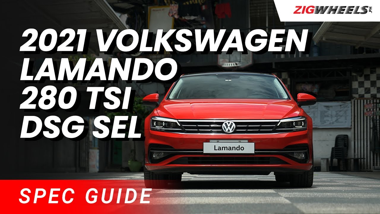 2021 Volkwagen Lamando 280 TSI DSG SEL Spec Guide | Zigwheels.Ph