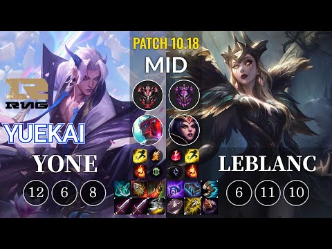 RNG yuekai Yone vs LeBlanc Mid - KR Patch 10.18