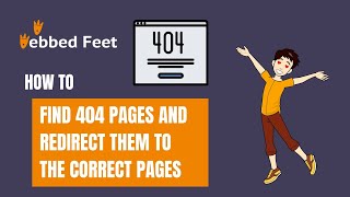 How to Find 404 Pages and Redirect Them to The Correct Pages