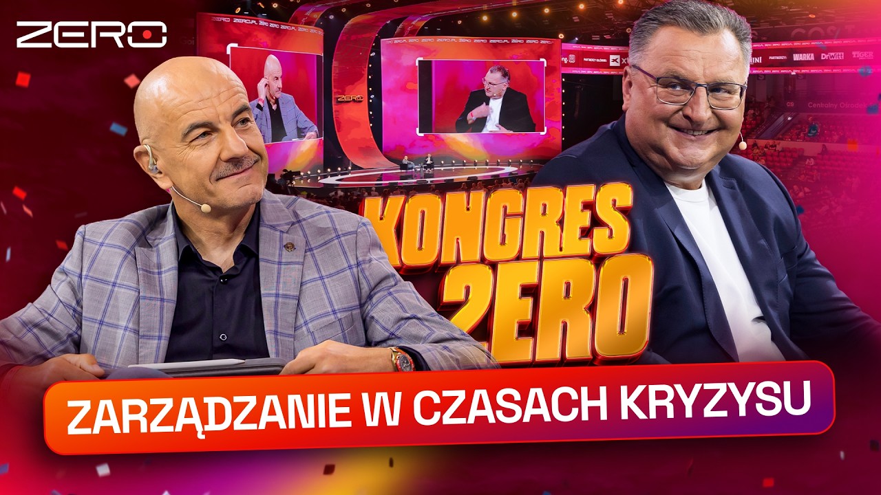 KONGRES ZERO 2026| ANDRZEJCZAK, MICHNIEWICZ: ZARZĄDZANIE W CZASACH KRYZYSU