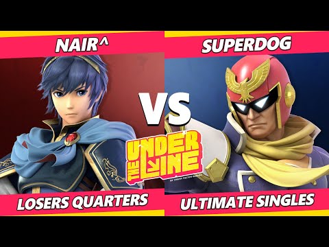 UTL: CT1 Losers Quarters - Nair^ (Marth, Chrom ) Vs. SuperDog (Captain Falcon) SSBU Ultimate