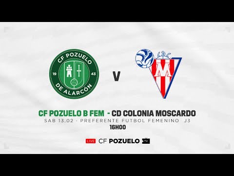 CF POZUELO B FEM - CD COLONIA MOSCARDO