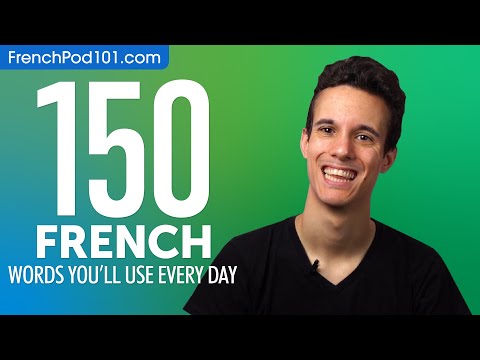 10 French Words You ll Use Every Day Basic Vocabulary 41