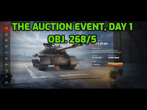 [WOT] The Auction event, day 1 - OBJ. 268/5