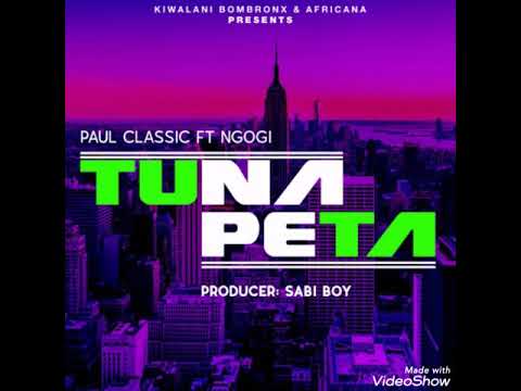 Paul classic X Ngogi __ Tunapeta (official Audio)