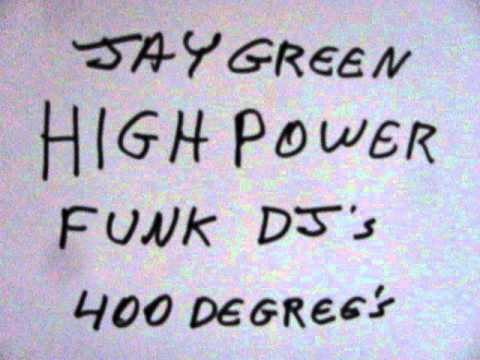 High Power Funk Dj's-400 Degrees