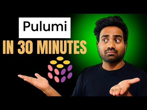 What is Pulumi ? Explained in 30 minutes with Demo