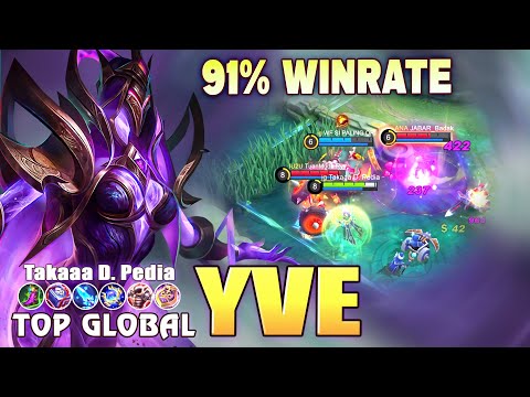 Yve 91% Win Rate Perfect Outplay! Top Global Yve Gameplay ~ Mobile Legends Build