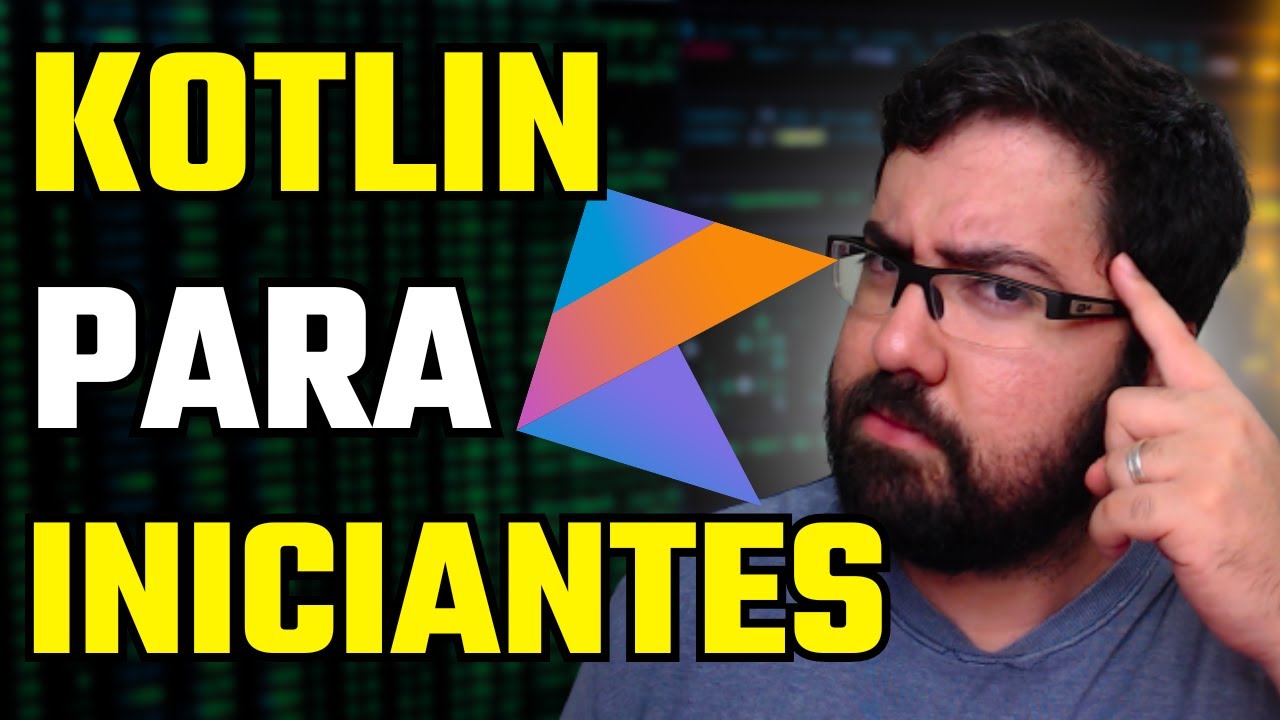 kotlin para Iniciantes