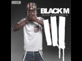 Black M - Black Shady III (Audio) 
