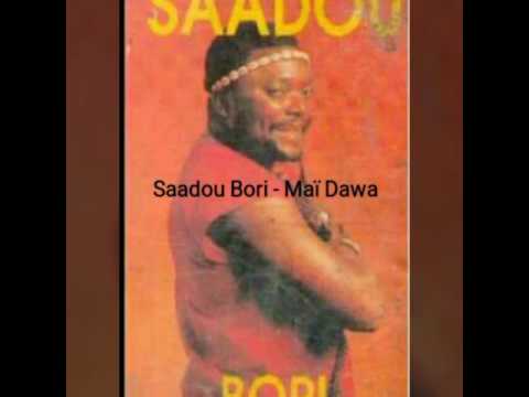 Saadou Bori - Maï Dawa