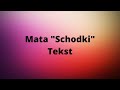 Mata "Schodki" - TEKST #4