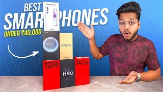 5 Best Smartphones Under ₹40,000 !