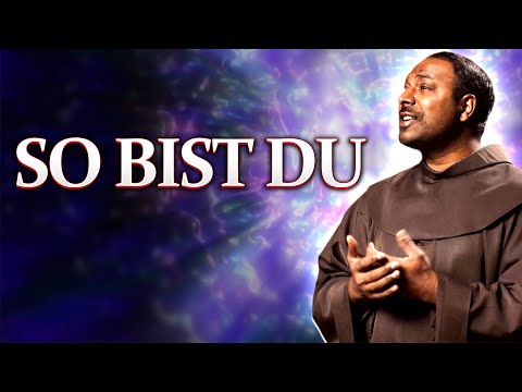 So bist nur du Herr | Ein wunderschönes Christliches Lied | Pater Manuel