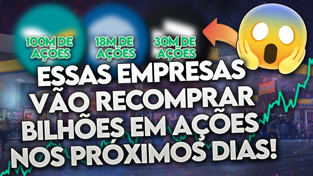 10 AÇÕES que ANUNCIARAM RECOMPRAS BILIONÁRIAS! (ESTÃO TÃO BARATAS ASSIM?) - TOP 10