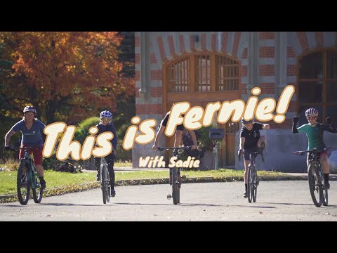 This is Fernie! Episode 07 - Fernie's Female Biking Scene
