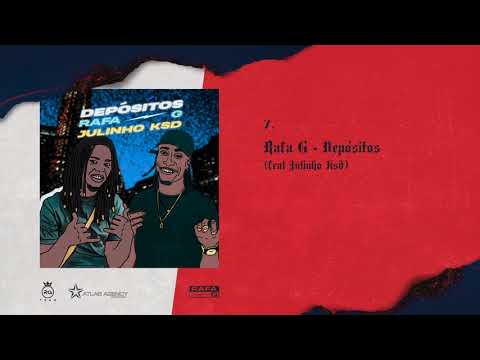 Rafa G - Depósitos Feat Julinho Ksd