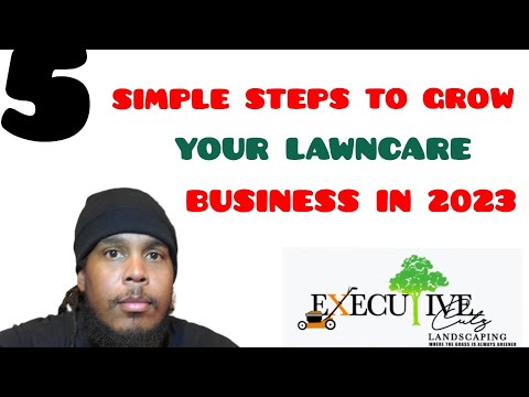 , title : '5 WAYS TO GROW YOUR LAWNCARE BUSINESS IN 2023 🔥💯'