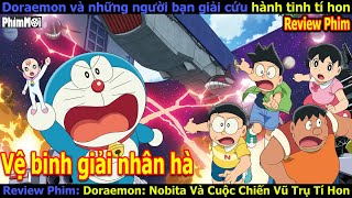 [Review Phim] Doraemon Movie 41 - Nobita Và Cuộc Chiến Vũ Trụ Tí Hon | Nobita no Little Wars