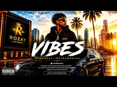 [FREE] Afrobeat Instrumental 2026 &ndash; &ldquo;Vibes&rdquo; | Burna Boy x Rema Type Beat