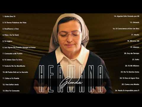 2 Horas Música de Oracion - Hermana Glenda de Música Católica(Vol.4)