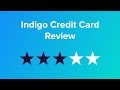 Indigo Credit Card Review Indigo Credit Card Review