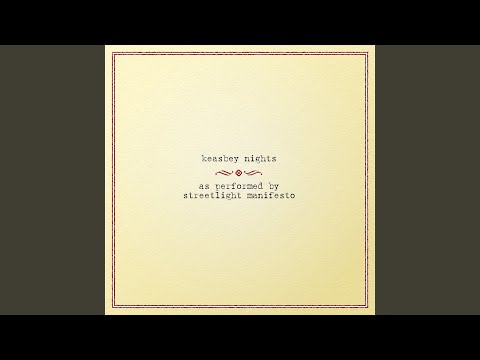 Giving Up Giving In - Streetlight Manifesto