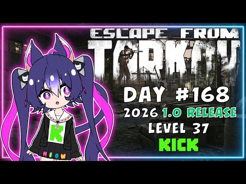 Escape from Tarkov: 1.0 | Level 37 PvP Solo - 2026 VTuber - Day 168 thumbnail
