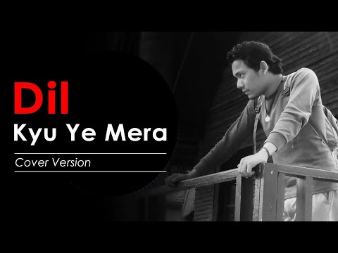 Dil Kyu Ye Mera | Kites | Cover Song | Unknown Voice