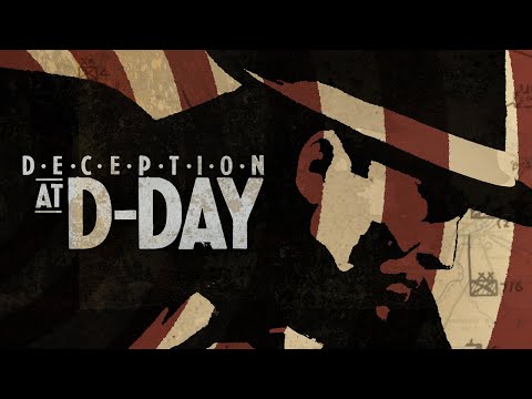 Deception at D-Day | Deceiving Hitler
