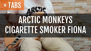 [200] Arctic Monkeys - Cigarette Smoker Fiona (Bass Cover with TABS!)
