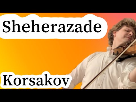 Scheherazade (Audition Excerpt) Rimsky Korsakov